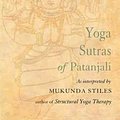 Cover Art for 9781578632015, Yoga Sutras of Patanjali: With Great Respect and Love by Mukunda Stiles