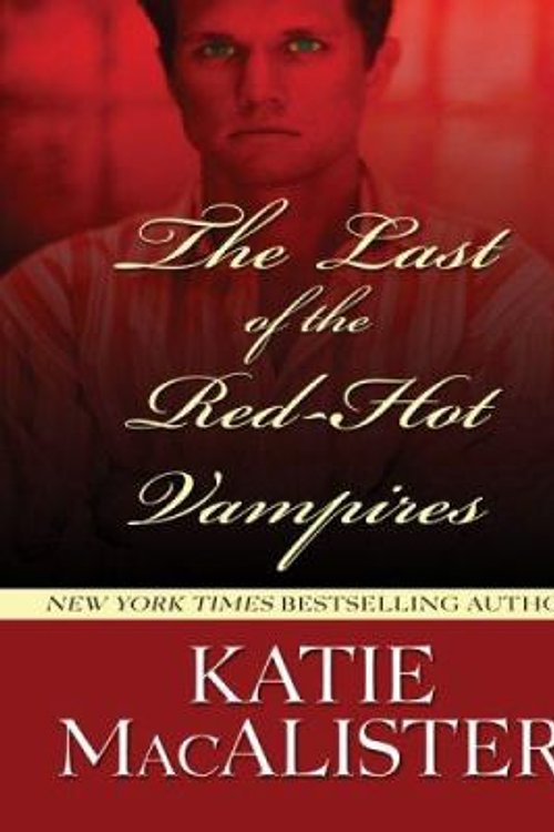 Cover Art for 9781597225960, The Last of the Red-hot Vampires (Wheeler Large Print Book Series) by Katie MacAlister