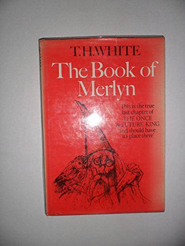 Cover Art for 9780002220453, Book of Merlyn by T. H. White