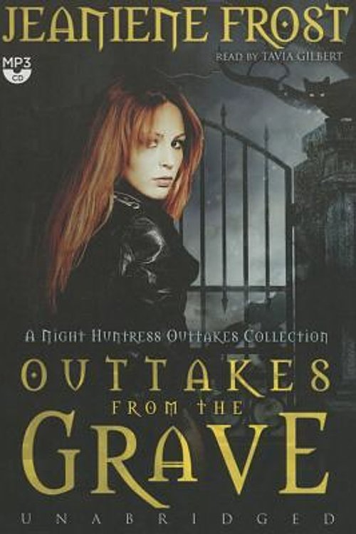 Cover Art for 9781504710268, Outtakes from the Grave (Night Huntress Novels) by Jeaniene Frost