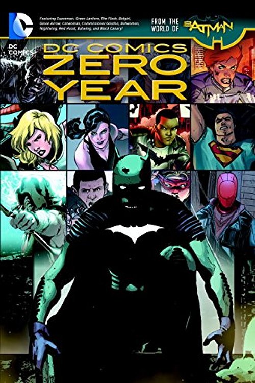Cover Art for 9781401253370, DC Comics: Zero Year (the New 52) by Scott Snyder