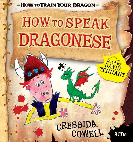 Cover Art for 9781444901818, How to Speak Dragonese by Cressida Cowell