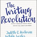 Cover Art for B074CPDFVG, The Writing Revolution: A Guide to Advancing Thinking Through Writing in All Subjects and Grades by Judith C. Hochman, Natalie Wexler