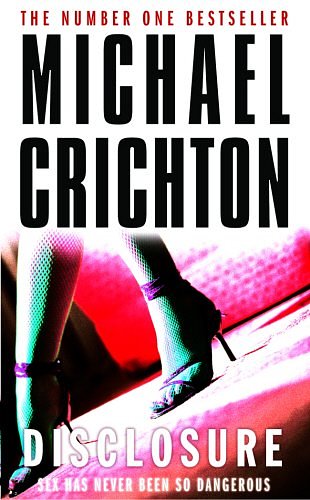 Cover Art for 9780099544111, Disclosure by Michael Crichton