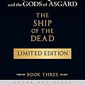 Cover Art for 9781368021548, The Ship of the Dead - Target Exclusive EditionMagnus Chase and the Gods of Asgard by Rick Riordan