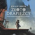 Cover Art for 9788324168477, Złoto Drapieżcy by Philip Reeve