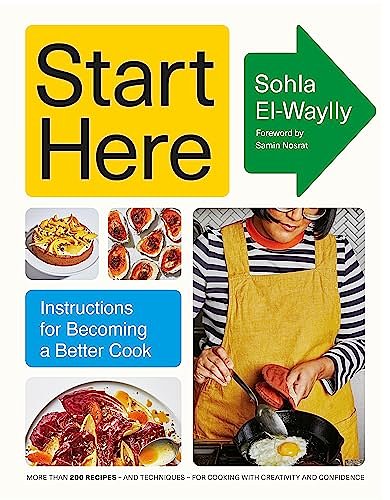 Cover Art for B0BWMHV48J, Start Here by Sohla El-Waylly