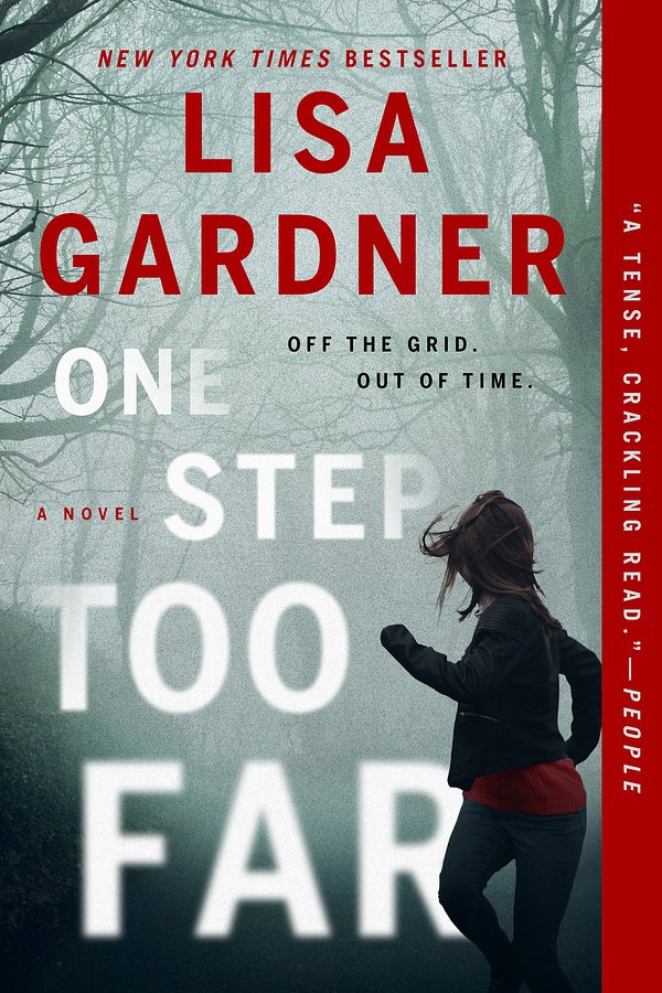 Cover Art for 9780593185438, One Step Too Far by Lisa Gardner