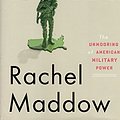 Cover Art for 9780307460981, Drift by Rachel Maddow