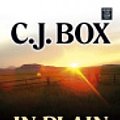 Cover Art for 9781585478408, In Plain Sight (Center Point Platinum Mystery (Large Print)) by C. J. Box