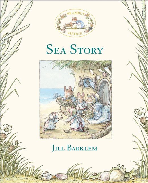 Cover Art for 9780001845633, Sea Story by Jill Barklem