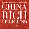 Cover Art for 9781925267570, China Rich Girlfriend by Kevin Kwan