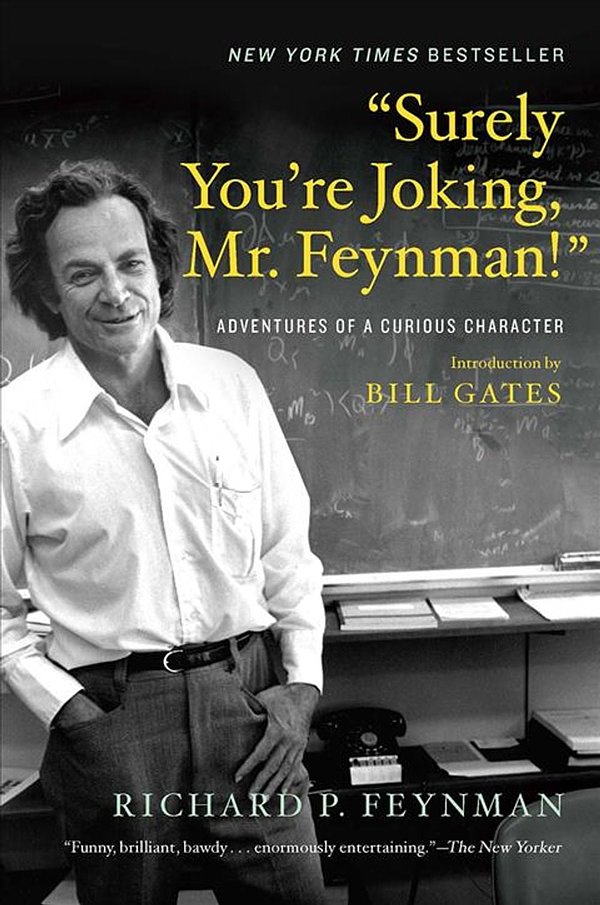Cover Art for 9780393355628, "Surely You're Joking, Mr. Feynman!": Adventures of a Curious Character by Richard P. Feynman