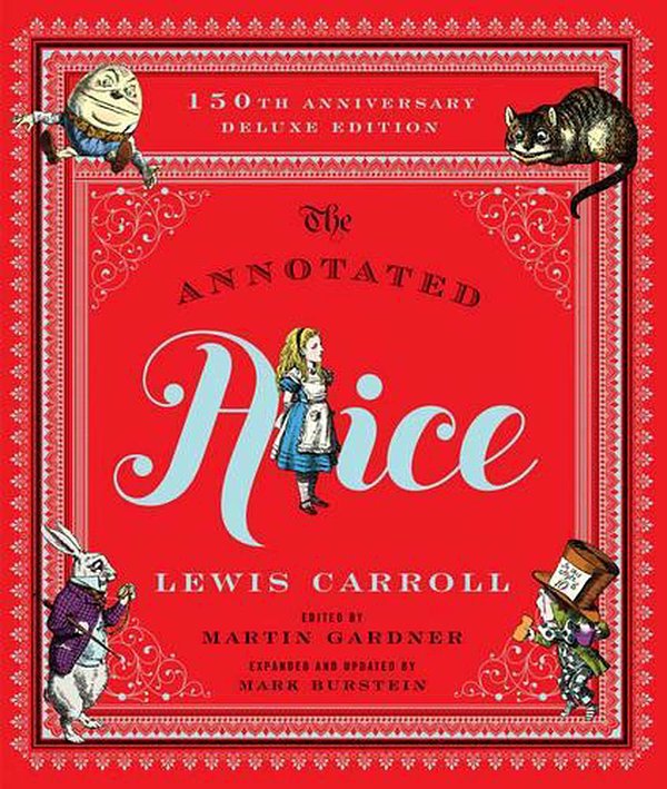 Cover Art for 9780393245431, The Annotated Alice by Lewis Carroll