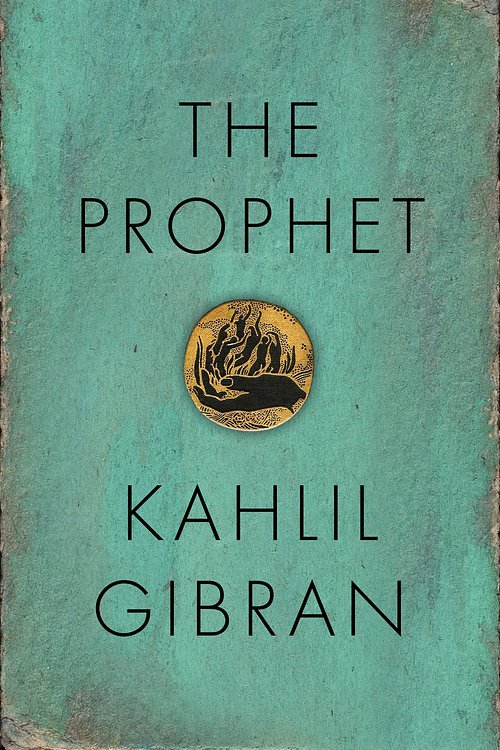 Cover Art for 9781786695994, The Prophet by Kahlil Gibran