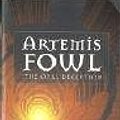 Cover Art for 9780786836406, Artemis Fowl: Opal Deception by Eoin Colfer