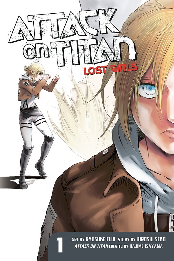 Cover Art for 9781632363855, Attack on Titan: Lost Girls the Manga 1 by Hajime Isayama