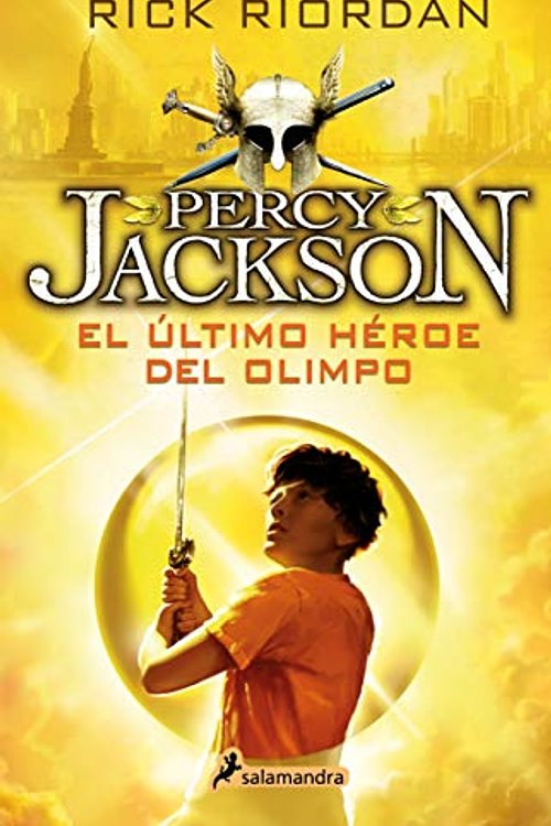 Cover Art for 9786073193368, El último héroe del Olimpo (Percy Jackson y los dioses del Olimpo 5) by Rick Riordan