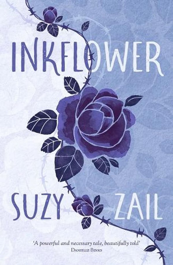 Cover Art for 9781760653736, Inkflower by Suzy Zail