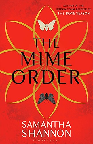 Cover Art for 9781408857397, The Mime Order by Samantha Shannon