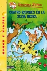 Cover Art for 9788408129790, Pack Geronimo Stilton 11. Cuatro ratones en la selva negra by Geronimo Stilton