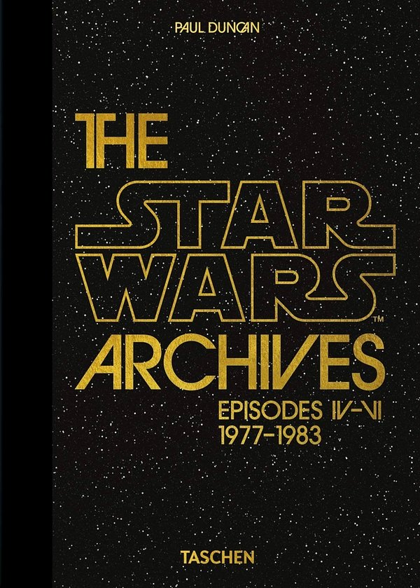 6 editions of The Star Wars Archives. 1977-1983 by Paul Duncan