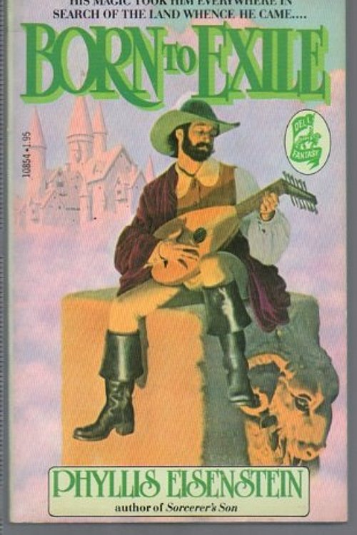 Cover Art for 9780440108542, Born to Exile by Phyllis Eisenstein