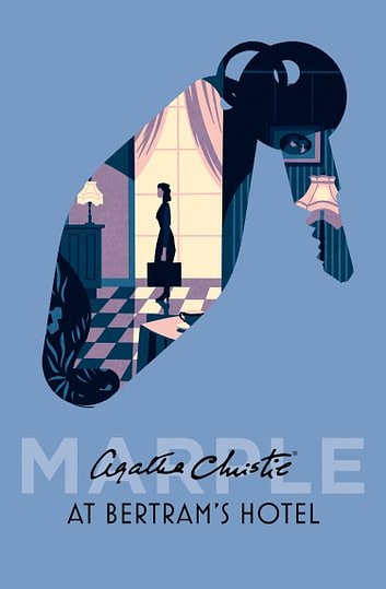 Cover Art for 9780007422159, At Bertram's Hotel (Miss Marple) by Agatha Christie