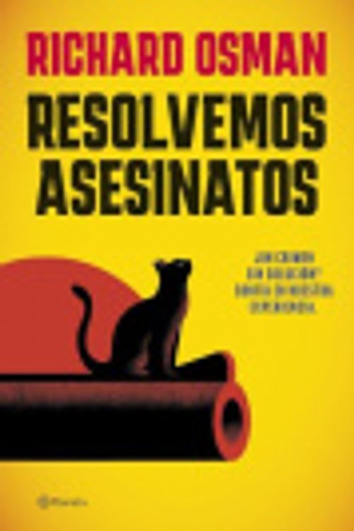 Cover Art for 9788408300496, Resolvemos asesinatos by Richard Osman