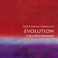 Cover Art for 9780198804369, EvolutionA Very Short Introduction by Brian Charlesworth, Deborah Charlesworth