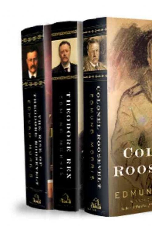 Cover Art for 9780812958638, Edmund Morris's Theodore Roosevelt Trilogy Bundle by Edmund Morris