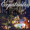 Cover Art for 9781101980798, The Expatriates by Janice Y. K. Lee