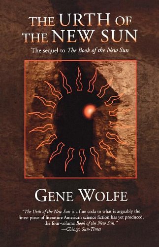 Cover Art for 9780312930332, The Urth of the New Sun by Gene Wolfe