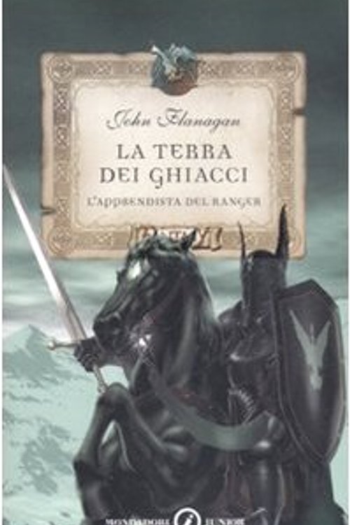 Cover Art for 9788804580416, L'apprendista del ranger. La terra dei ghiacci by John Flanagan