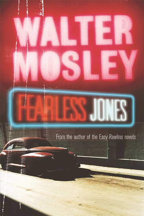 Cover Art for 9780753818374, Fearless Jones by Walter Mosley