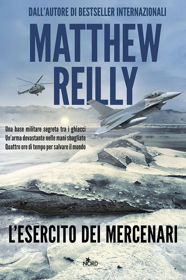 Cover Art for 9788842924234, L'esercito dei mercenari by Matthew Reilly