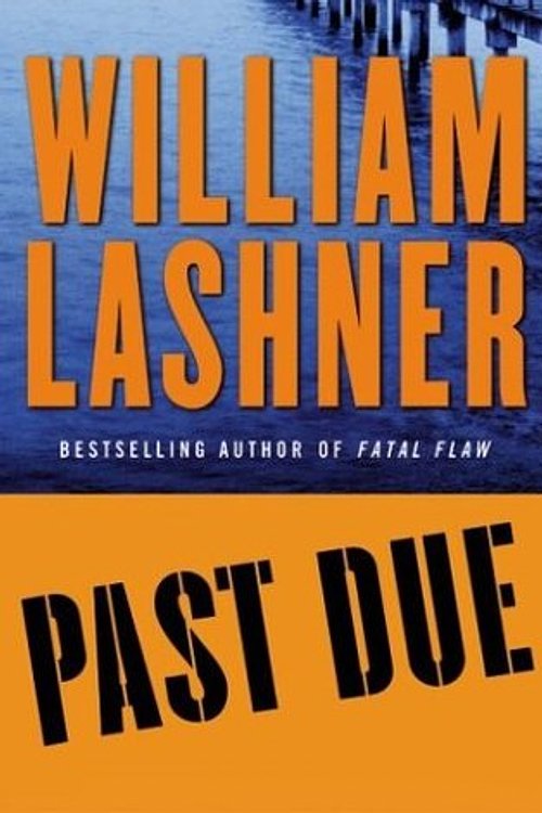 Cover Art for 9780060508173, Past Due by William Lashner