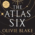 Cover Art for 9781250854544, The Atlas Six by Olivie Blake