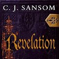 Cover Art for 9780230736238, Revelation (The Shardlake Series) by C. J. Sansom