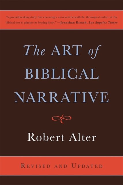 Cover Art for 9780465022557, The Art of Biblical Narrative by Robert Alter