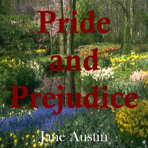 Cover Art for 9781408410561, Pride and Prejudice by Jane Austen