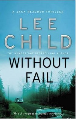 Cover Art for 9780593046883, Without Fail (Jack Reacher Novel) by Lee Child