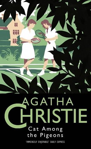 Cover Art for 9780002310413, Cat Among the Pigeons (Agatha Christie Collection) by Agatha Christie