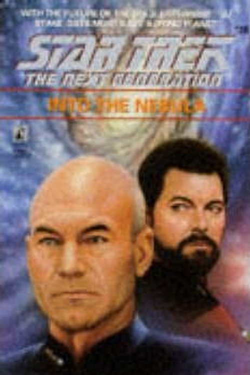 Cover Art for 9780671894535, Star Trek: TNG: Into The Nebula by Gene DeWeese