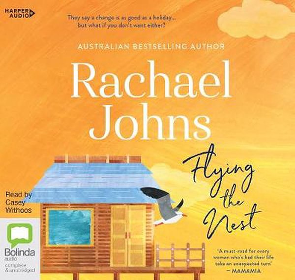 Cover Art for 9781460785027, Flying the Nest by Rachael Johns