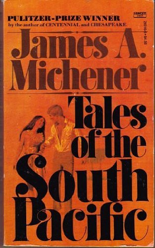 Cover Art for 9780449203163, Tales of the South Pacific by James A. Michener