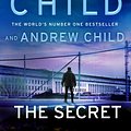 Cover Art for 9781787633773, The Secret by Andrew Child, Lee Child