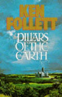 Cover Art for 9780333519837, The Pillars of the Earth by Ken Follett