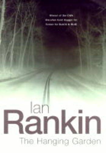 Cover Art for 9780752821269, The Hanging Garden (Inspector Rebus) by Ian Rankin