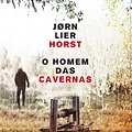 Cover Art for 9789722065283, O Homem das Cavernas by Jørn Lier Horst